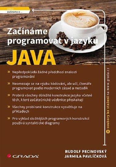 Zanme programovat v jazyku Java - Jarmila Pavlikov; Rudolf Pecinovsk