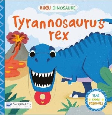 Ahoj Dinosaure Tyrannosaurus Rex - Peskimo