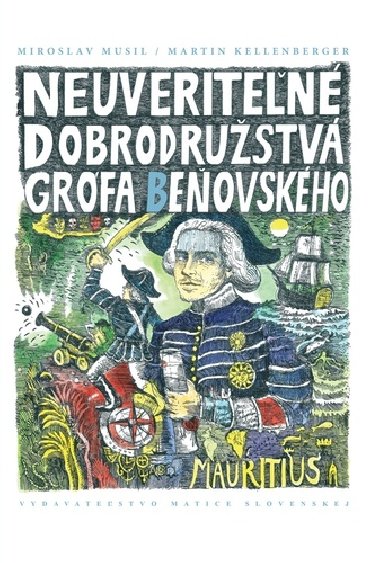 Neuveriten dobrodrustv grfa Beovskho - Miroslav Musil; Martin Kellenberger