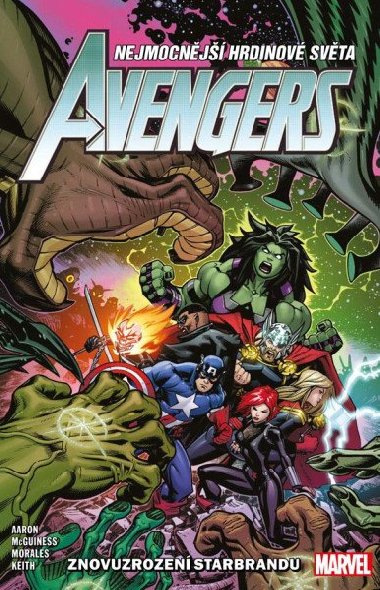 Avengers 6 - Znovuzrozen Starbrandu - Jason Aaron