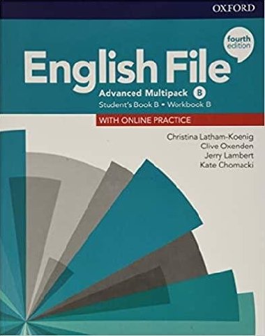 English File Fourth Edition Advanced: Multi-Pack B: Students Book/Workbook - Latham-Koenig Christina; Oxenden Clive
