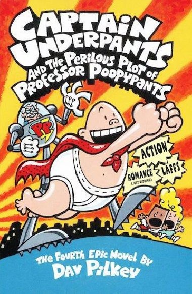 Captain Underpants and the Perilous Plot of Professor Poopypants - Pilkey Dav
