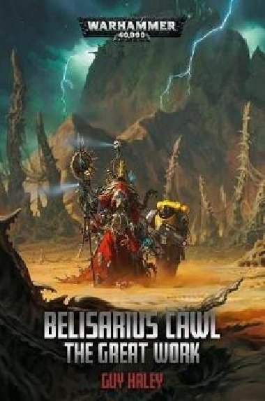 Belisarius Cawl: The Great Work - Haley Guy