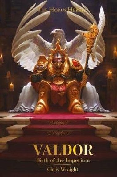 Valdor: Birth of the Imperium - Wraight Chris