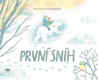První sníh - Radek Malý,Marie Štumpfová