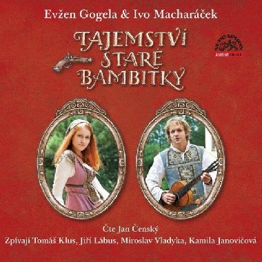 Tajemství staré bambitky - CDmp3 - Gogela Evžen, Macharáček Ivo,