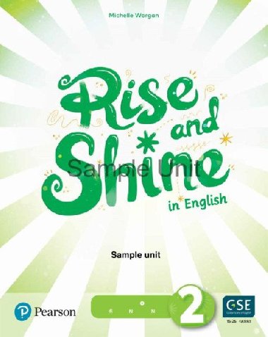 Rise and Shine 2 Teacher´s Book with eBooks, Presentation Tool and Digital Resources - Worgan Michelle