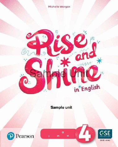 Rise and Shine 4 Teacher´s Book with eBooks, Presentation Tool and Digital Resources - Worgan Michelle