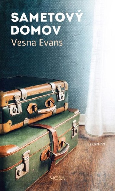 Sametov domov - Vesna Evans