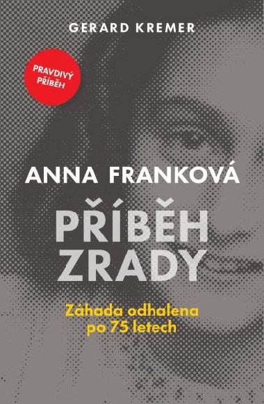 Anna Frankov: Pbh zrady - Gerard Kremer
