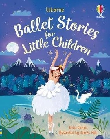 Ballet Stories for Little Children - Dickinsov Rosie