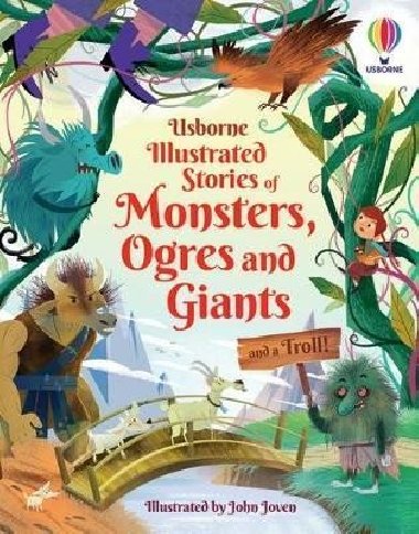 Illustrated Stories of Monsters, Ogres and Giants (and a Troll) - Baer Sam