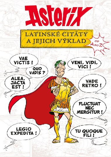 Asterix - Latinsk citty a jejich vklad - Bernard-Pierre Molin