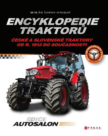 Encyklopedie traktor - esk a slovensk traktory od r. 1912 do souasnosti - Marin uman-Hreblay