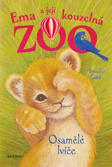 Ema a jej kouzeln zoo - Osaml lve - Amelia Cobb