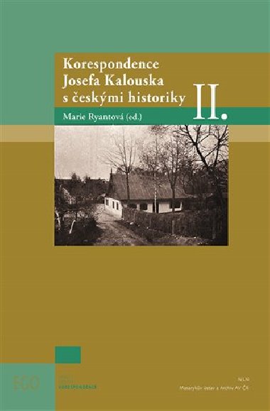 Korespondence Josefa Kalouska s eskmi historiky II. - Marie Ryantov