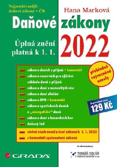 Daňové zákony 2022 - Úplná znění k 1. 1. 2022 - Hana Marková