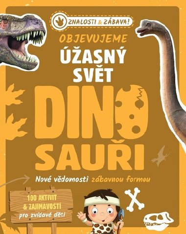 Objevujeme asn svt Dinosaui - 