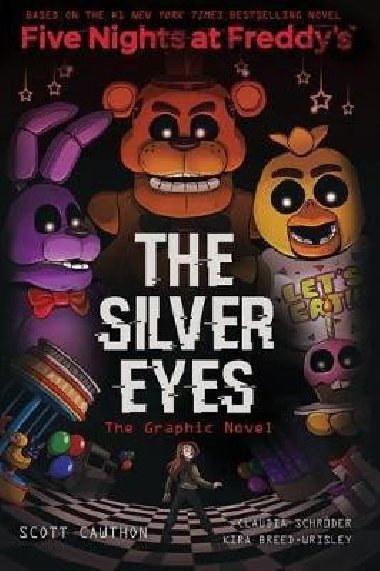 Five Nights at Freddy´s 1 - The Silver Eyes (Graphic Novel) - Cawthon Scott