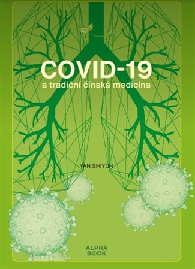 Covid-19 a tradin nsk medicna - Yan Shyiun