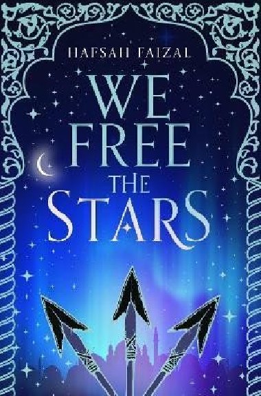 We Free the Stars - Faizal Hafsah
