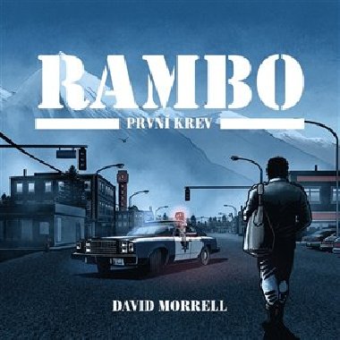 Rambo - První krev - David Morrell