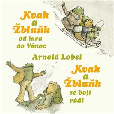 Kvak a bluk od jara do Vnoc,  Kvak a bluk se boj rdi - audiokniha na CD - Arnold Lobel
