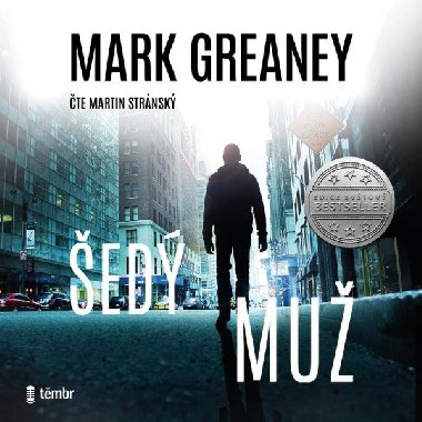 Šedý muž - audioknihovna - Greaney Mark