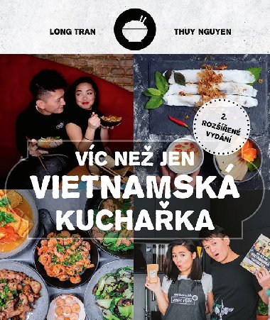 Víc než jen vietnamská kuchařka - Hoang Long Tran, Thuy Nguyen