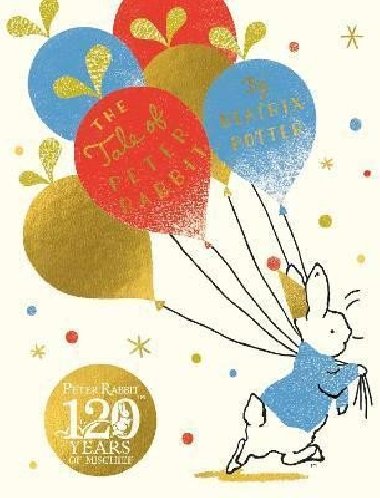 The Tale Of Peter Rabbit : Birthday Edition - Potterov Beatrix