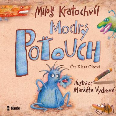 Modr Poouch - audioknihovna - Kratochvl Milo