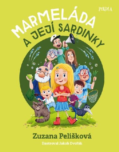 Marmelda a jej sardinky - Zuzana Pelkov