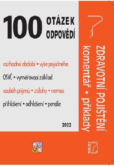 100 OaO -  Zdravotn pojitn s komentem a pklady - Ladislav Jouza; Eva Dandov; Jana Drexlerov