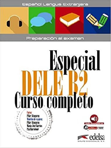 Especial DELE B2 Curso completo - libro + audio descargable - González Hortelano Elena