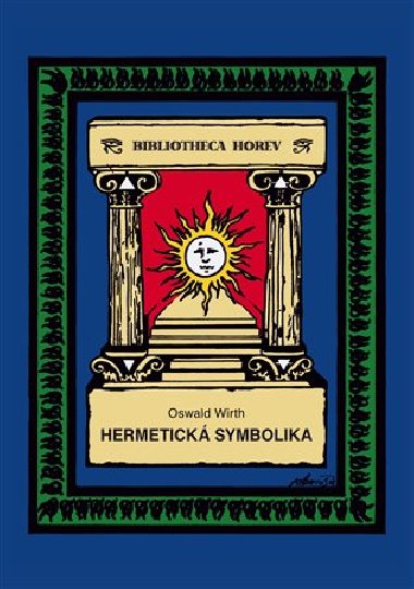 Hermetick symbolika - Wirth Oswald