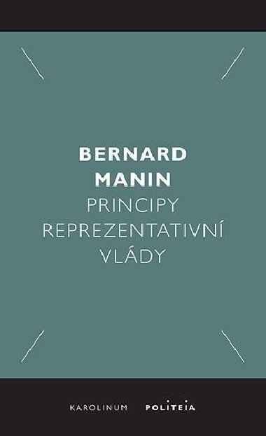 Principy reprezentativn vldy - Bernard Manin