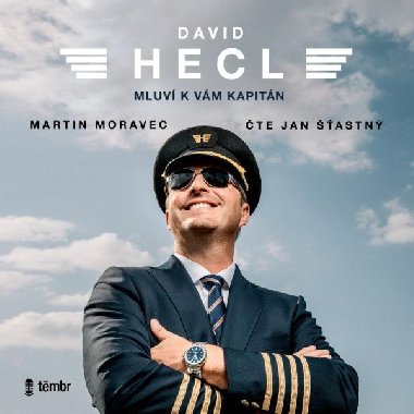 David Hecl: Mluví k vám kapitán - audioknihovna - Moravec Martin, Hecl David