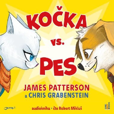 Kočka vs. Pes - CDmp3 (Čte Robert Mikluš) - Patterson James, Grabenstein Chris,