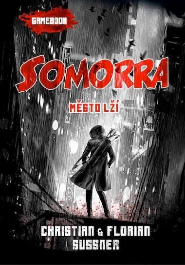 Somorra: Msto l (gamebook) - Florian Sussner; Christian Sussner