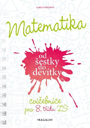 Matematika od estky do devtky - Cviebnice pro 8. tdu Z - Lenka Ostrtov