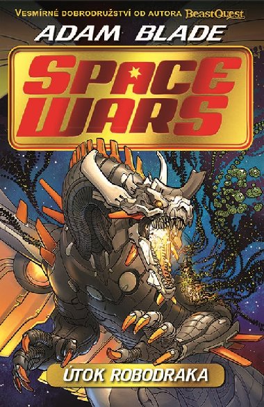 Space Wars (1) - tok robodraka - Adam Blade