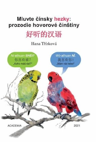 Mluvte nsky hezky: prozodie hovorov ntiny - Hana Tskov