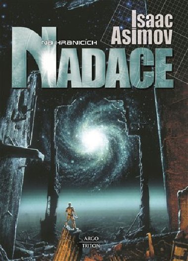 Na hranicch Nadace - Isaac Asimov