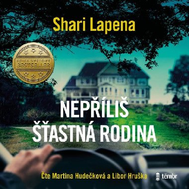 Nepli astn rodina - audiokniha na CD - tou Libor Hruka a Martina Hudekov - Shari Lapena