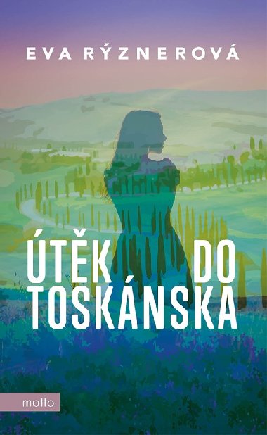 tk do Tosknska - Eva Rznerov