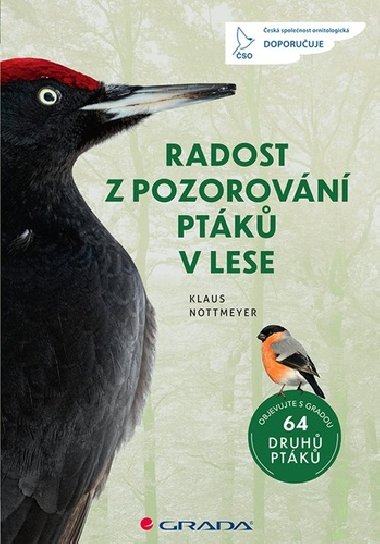 Radost z pozorovn ptk v lese - Klaus Nottmeyer