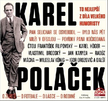 Karel Polek - To nejlep z dla velkho humoristy - 2 CDmp3 - Karel Polek; Frantiek Filipovsk; Karel Hger; Vlastimil Brodsk