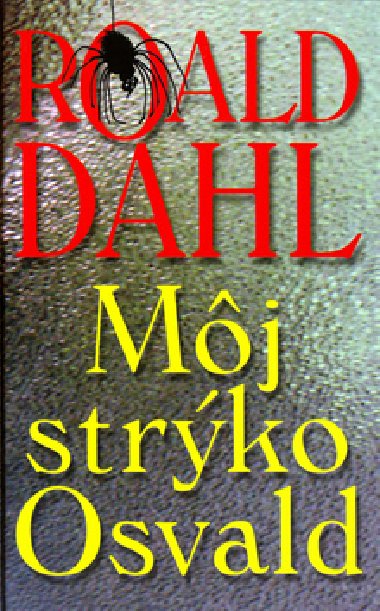 MJ STRKO OSVALD - Roald Dahl