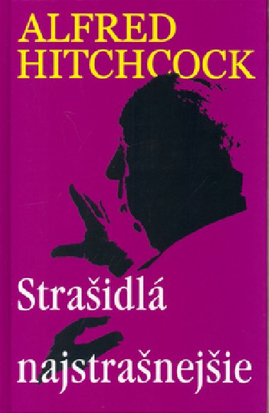 STRAIDL NAJSTRANEJIE - Alfred Hitchcock