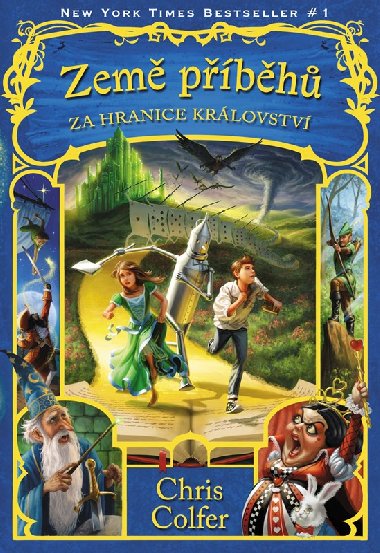 Zem pbh - Za hranice krlovstv - Colfer Chris